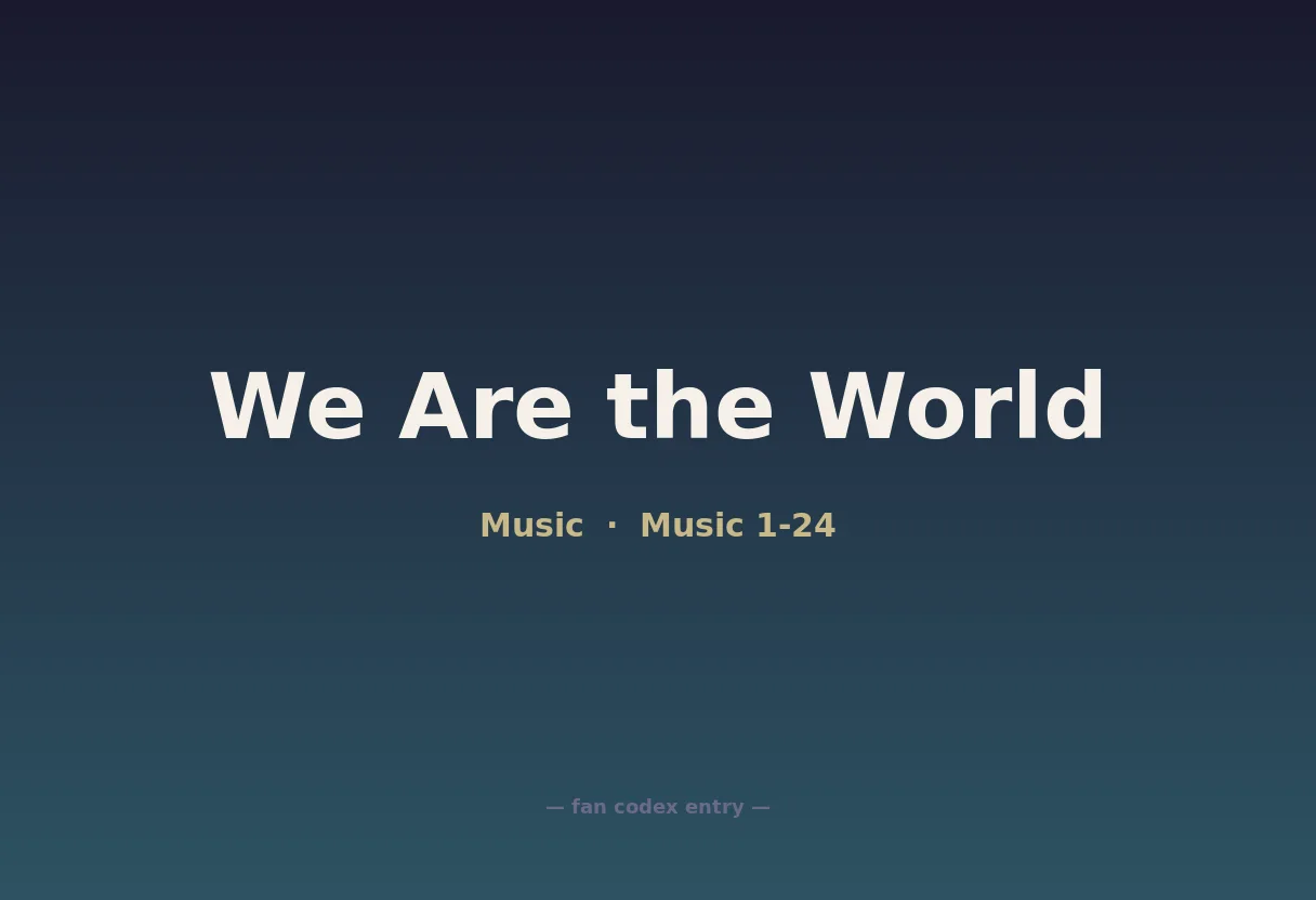 We Are the World